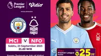 Link Live Streaming Manchester City Vs Nottingham Forest di Vidio, 23 September 2023