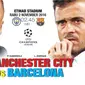 Prediksi Manchester City Vs Barcelona (Liputan6.com/Trie yas)