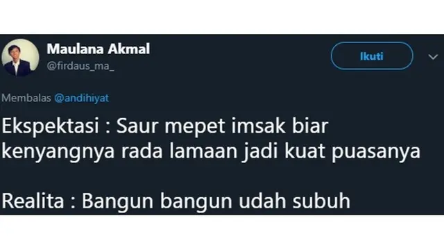 7 Ekspektasi vs Realita Sahur Ala Netizen Ini Bikin Miris
