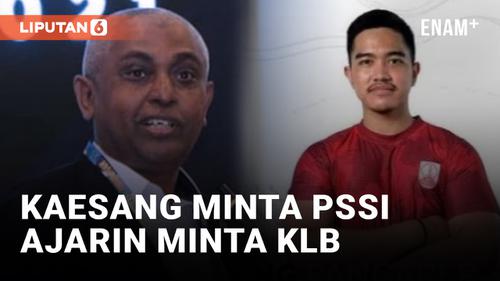 VIDEO: Kaesang Ke PSSI: Ajarin Kami Meminta KLB