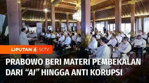 VIDEO: Prabowo Bekali 54 Calon Wakil Menteri di Hambalang dari Geopolitik hingga Anti Korupsi