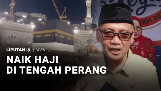 Naik Haji di Tengah Perang