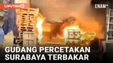 Kobaran Api Membakar Gudang Percetakan di Surabaya