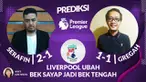 Berita audio, podcast prediksi Liverpool Vs Tottenham Hotspur
