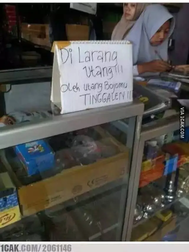 10 Tulisan Nyeleneh di Warung Sindir Orang Utang Ini Bikin Ketawa