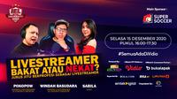 IEL Webinar Masterclass - Livestreamer Bakat atau Nekat?, Selasa (15/12/2020) pukul 16.00 WIB dapat disaksikan melalui platform Vidio, laman Bola.com, dan juga Bola.net. (Dok. Vidio)