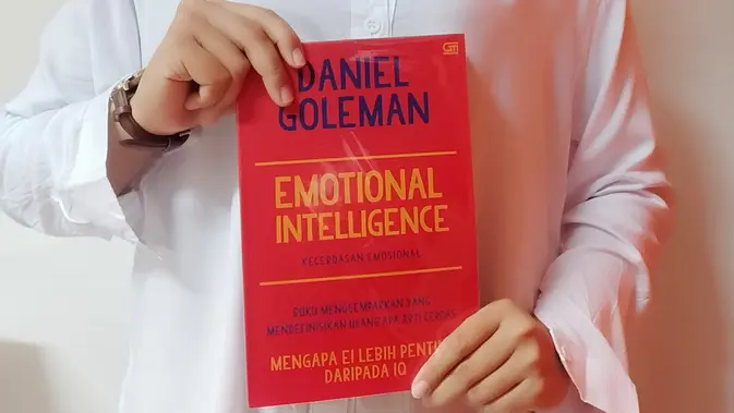 Ulasan Buku Emotional Intelligence Karya Daniel Goleman Lifestyle Fimela Com