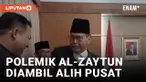 Penyelesaian Polemik Pondok Pesantren Al-Zaytun Diambil Alih Pemerintah Pusat