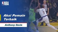 Berita Video aksi-aksi terbaik Anthony Davis saat LA Lakers Vs Minnesota Timberwolves 142-125