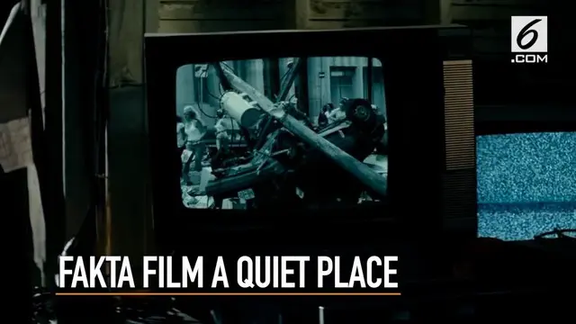 Film A Quiet Place sukses merajai puncak box office sejak tayang 6 April 2018. Ternyata ada 4 fakta yang tersimpan dibalik film A Quiet Place.
