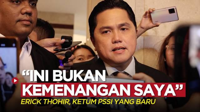 Berita video komentar Erick Thohir setelah terpilih sebagai ketua umum PSSI yang baru untuk periode 2023-2027, Kamis (16/2/2023).