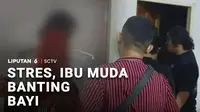 Diduga stres akibat tekanan ekonomi dan perceraian, seorang ibu rumah tangga, tega membanting anaknya yang masih berusia 2 tahun. Usai videonya viral, ibu muda itu diperiksa polisi.