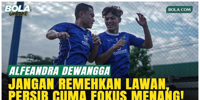 Alfeandra Dewangga: Persib Fokus Menang Tiap Laga, Bukan Puncak Klasemen