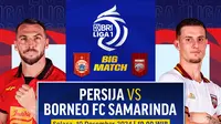 Big match BRI Liga 1: Persija vs Borneo FC pada matchweek ke 14 di Vidio. (sum. doc. vidio.com)