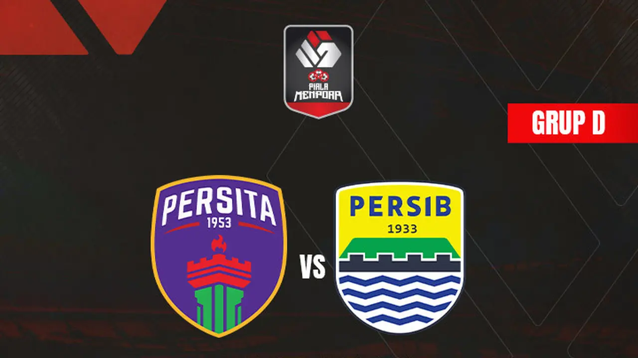 Piala Menpora - Persita Tangerang Vs Persib Bandung