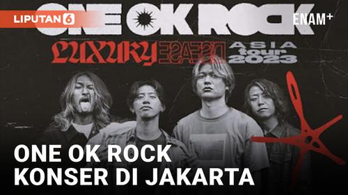 VIDEO: Siap-Siap! One Ok Rock Akan Konser di Jakarta Pada 29 September 2023