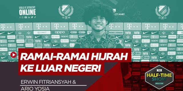 VIDEO: Half Time Show, Indonesia Mendadak Jadi Eksportir Pesepak Bola ke Luar Negeri di Masa Pandemi Covid-19