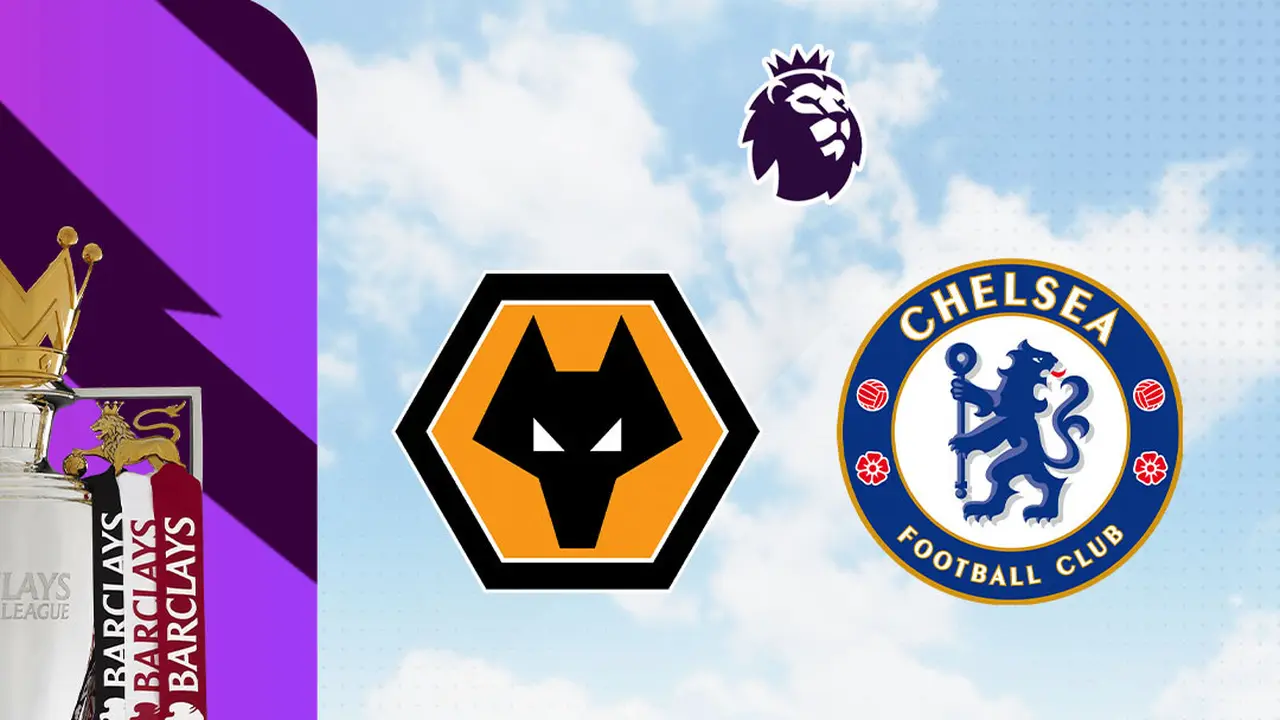 Liga Inggris - Wolves Vs Chelsea