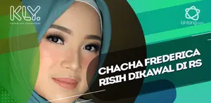 Usai Meminta Maaf, Kini Chacha Frederica dapat Pengawalan Khusus oleh pihak Rumah Sakit