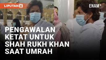 VIDEO: Pergi Umrah, Shah Rukh Khan Dapat Penjagaan Ketat