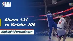 Joel Embiid mencetak 24 poin dengan 10 rebound dan Ben Simmons menambahkan triple-double (13 poin, 11 rebound, 10 assist) saat Sixers mengalahkan Knicks, 131-109.