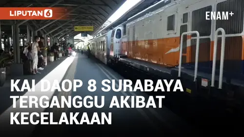 VIDEO: Imbas Kecelakaan KA Turangga, 2 Perjalanan Kereta Api Wilayah Surabaya Terganggu