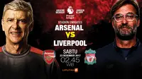 Arsenal vs Liverpool (Liputan6.com/Abdillah)