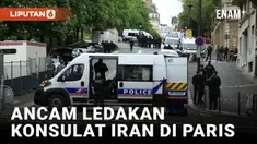 SEORANG PRIA ANCAM LEDAKAN BOM DI KONSULAT IRAN DI PARIS BERHASIL DITANGKAP POLISI