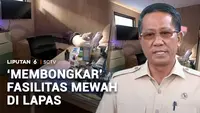 'Membongkar' Fasilitas Mewah di Lapas