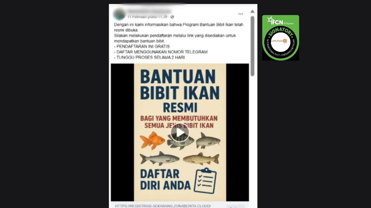 Cek Fakta Liputan6.com mendapati klaim link pendaftaran untuk mendapatkan bantuan bibit ikan via Telegram.