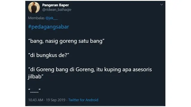 Curhatan Pedagang Sabar Saat Menghadapi Pembeli Ini Bikin Ketawa Geli