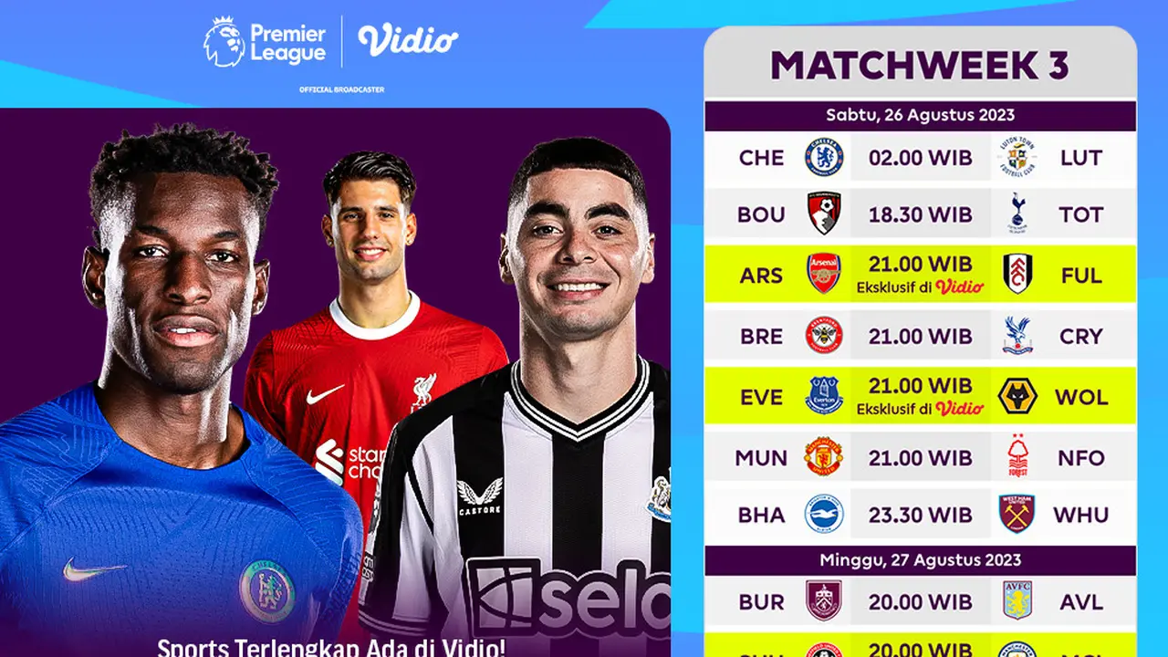 Jadwal Live Streaming Liga Inggris 2023/2024 Matchweek 3 di Vidio