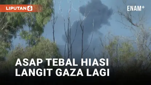 VIDEO: Asap Tebal Kembali Terlihat di Gaza