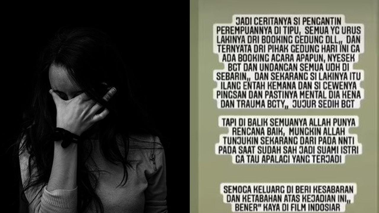 Viral Kisah Wanita Ditipu Calon Suami dan WO, Lokasi Pernikahan Kosong