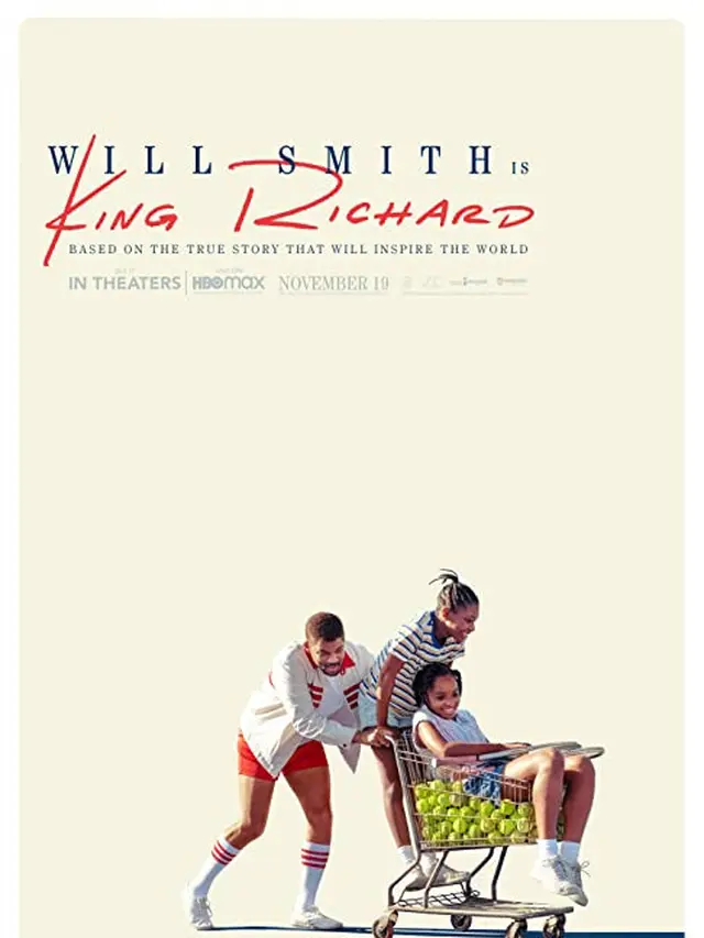 Poster film King Richard. (Foto: Dok. Warner Bros. Pictures/ IMDb)