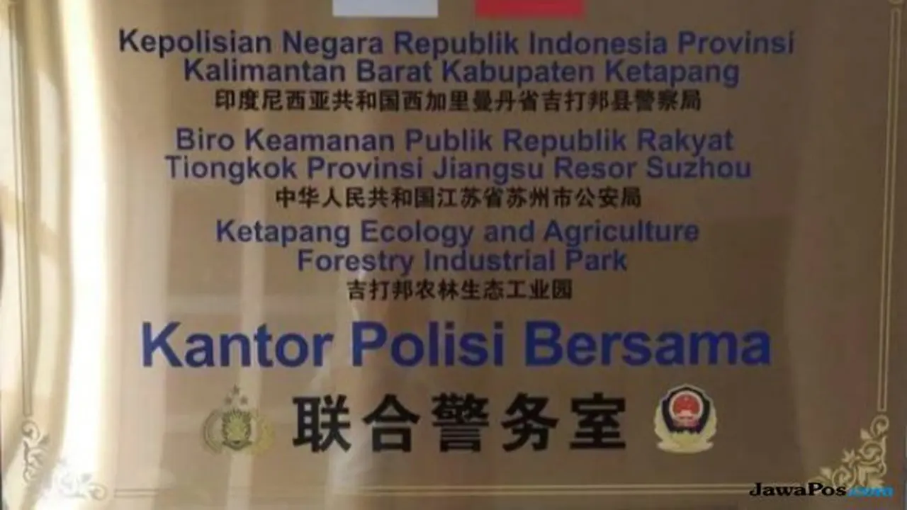 Heboh Kantor Polisi Bersama RI-Tiongkok di Ketapang