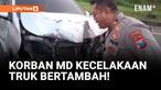 Korban Kecelakaan Truk di Pasuruan Bertambah, 2 Orang Meninggal Dunia