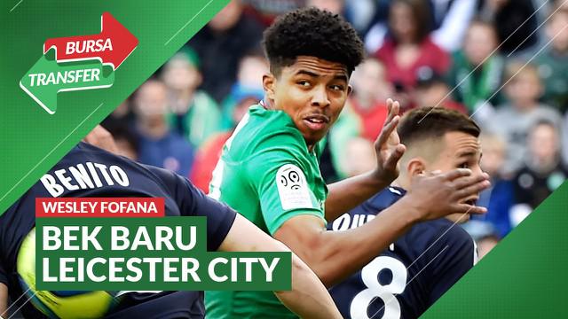 Berita Video Leicester City Datangkan Bek Baru dari Saint-Etienne, Wesley Fofana