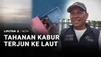 Diduga ingin kabur, seorang tahanan yang dibawa menggunakan kapal melompat ke laut. Untuk mencari pelaku, kapal pun harus berbalik arah.