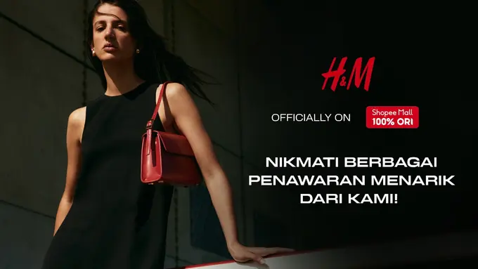 H&M Resmi Hadir di Shopee Mall, Saatnya Update Koleksi Fashion Kekinian dengan Sederet Promo Menarik!