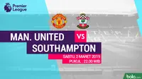 Premier League: Manchester United Vs Southampton (Bola.com/Adreanus Titus)
