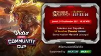 Jadwal dan Live Streaming Vidio Community Cup Season 13 Mobile Legends Series 26, Jumat 24 September 2021