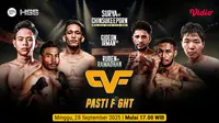 Hanya Rp29 Ribu Bisa Nonton Pasti Fight X HSS Sepuasnya di Vidio!