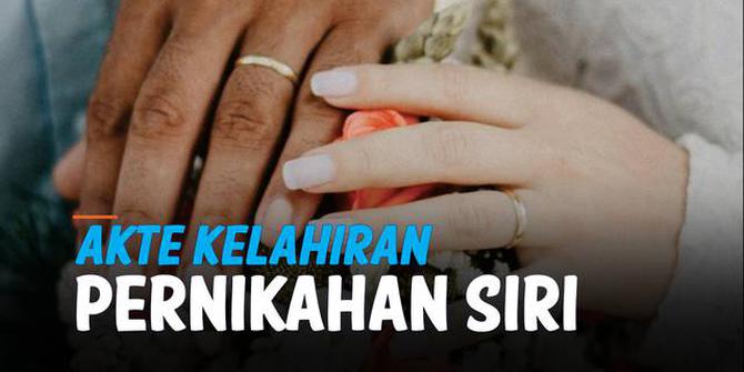 VIDEO: Pasangan Nikah Siri Bisa Buat Kartu Keluarga dan Akte Lahir Anak?