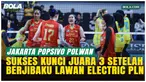 Jakarta Popsivo Polwan menang 3-2 atas Jakarta Electric PLN Mobile pada leg kedua perebutan juara tiga Proliga 2026 di Yogyakarta, Rabu (22/4/2026), memastikan posisi ketiga lewat laga dramatis lima set.