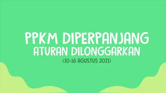 Beberapa aturan untuk PPKM level 4 dilonggarkan dengan pertimbangan angka kasus yang terkendali.