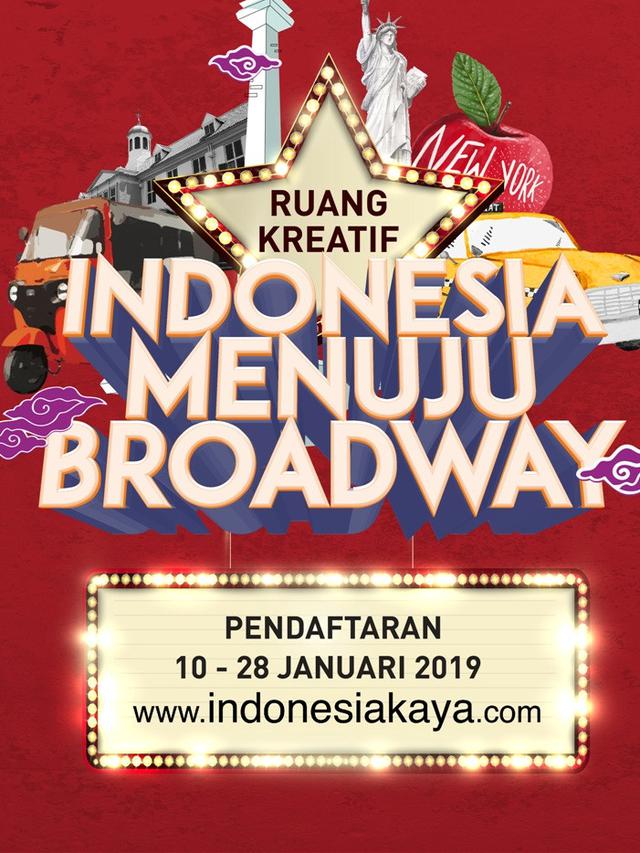 Indonesia Menuju Broadway, Kesempatan Buatmu Ikut Pelatihan di New York