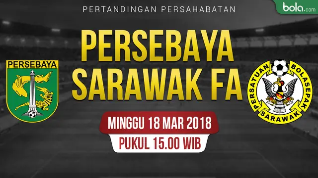 Persebaya Vs Sarawak FA