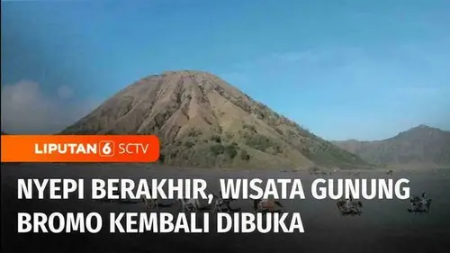VIDEO: Selesai Nyepi, Wisata Gunung Bromo kembali Dibuka Sambut Awal Ramadan