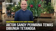 Kasus pembunuhan aktor laga Sandy Permana masih terus menjadi perhatian publik. Sosok yang dikenal melalui perannya di sinetron Misteri Gunung Merapi 3 ditemukan tewas akibat luka tusukan di dekat kediamannya di kawasan Cibarusah, Kabupaten Bekasi.